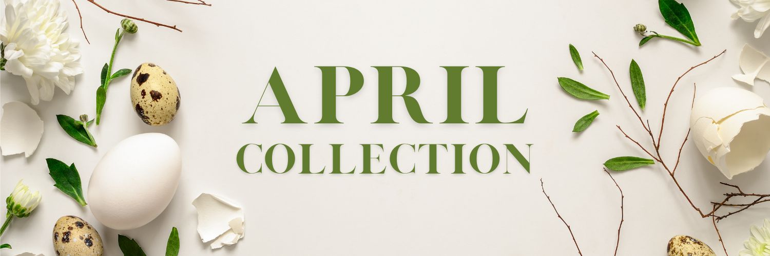 April Collection