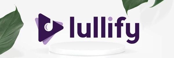 Lifestyle by Lullify Collection